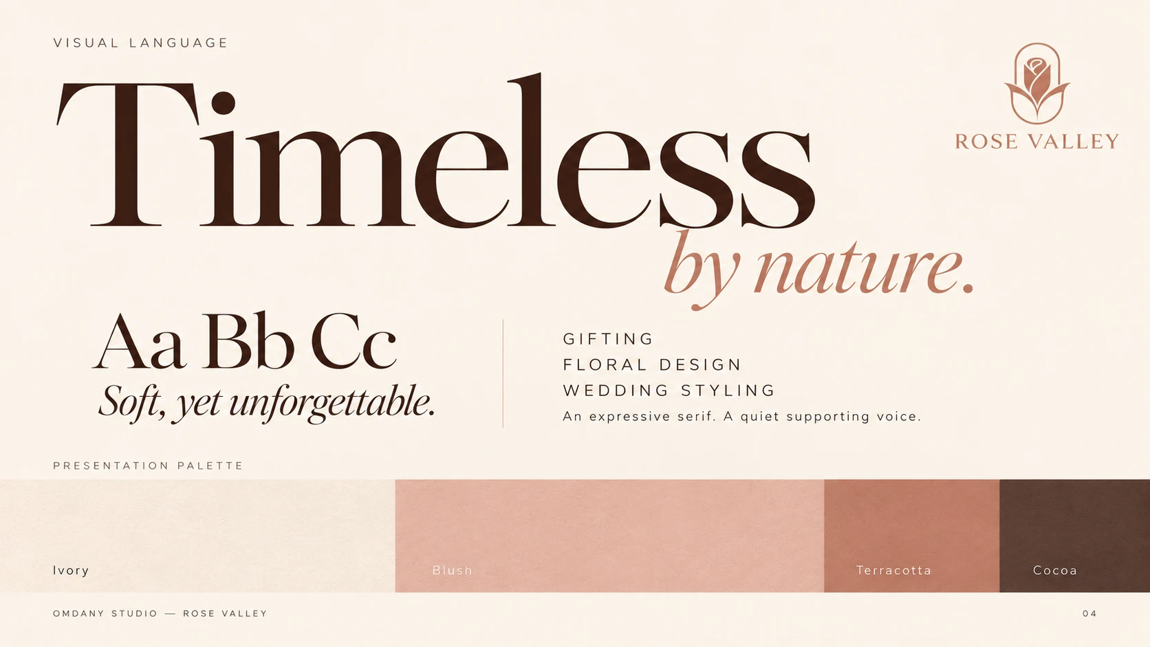 ROSE VALLEY typography and palette